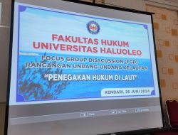 FGD Fakultas Hukum UHO, Kupas RUU Kelautan & Penguatan Penegakan Hukum di Laut